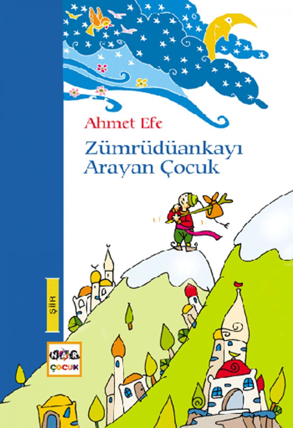 Big bigCover of Zümrüdüankayı Arayan Çocuk