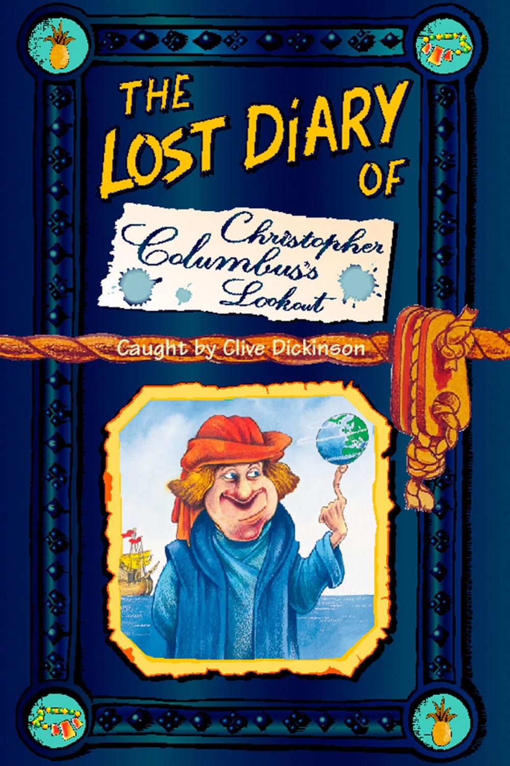 Big bigCover of The Lost Diary of Christopher Columbus’s Lookout