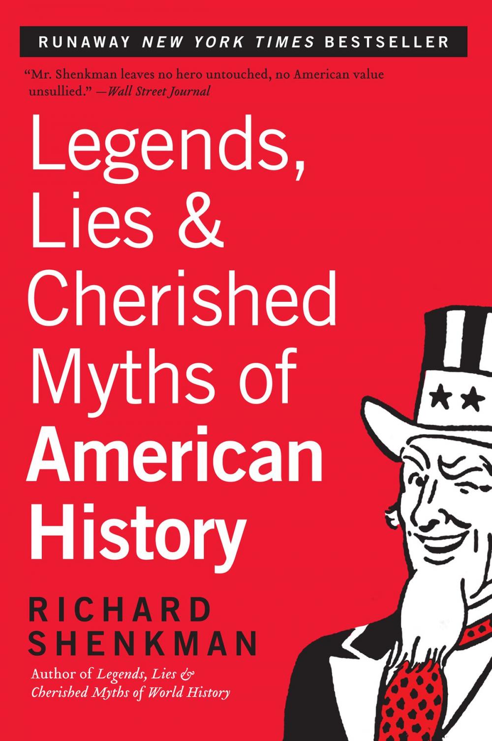 Big bigCover of Legends, Lies & Cherished Myths of American History