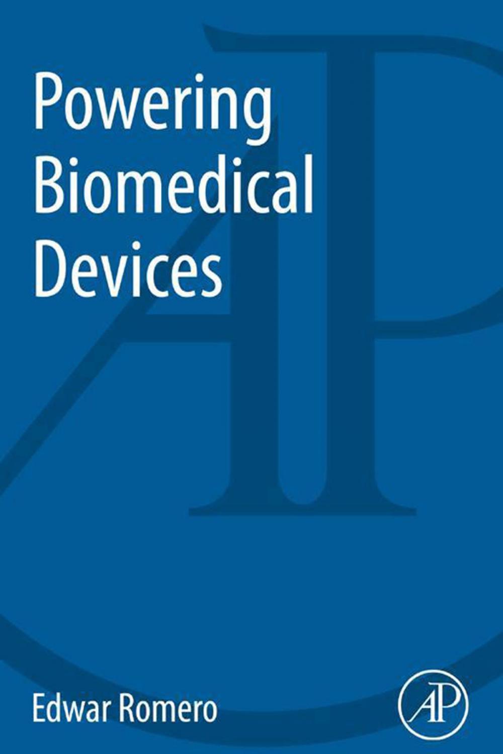 Big bigCover of Powering Biomedical Devices