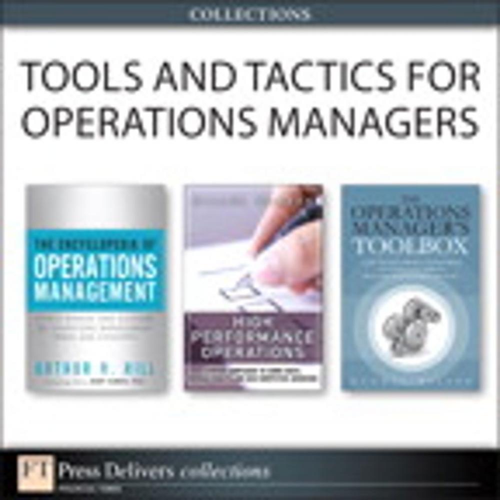 Big bigCover of Tools and Tactics for Operations Managers (Collection)