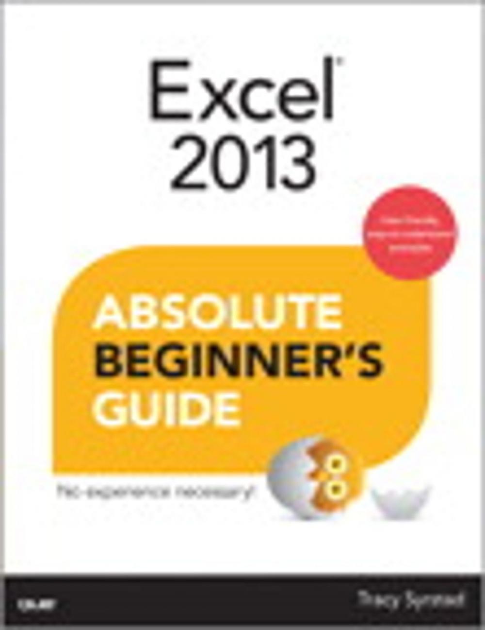 Big bigCover of Excel 2013 Absolute Beginner's Guide