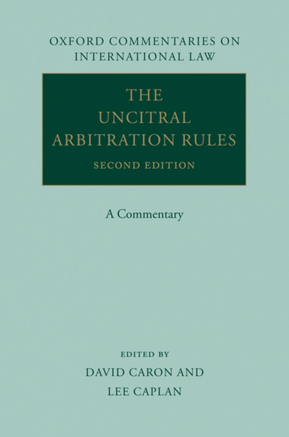 Big bigCover of The UNCITRAL Arbitration Rules