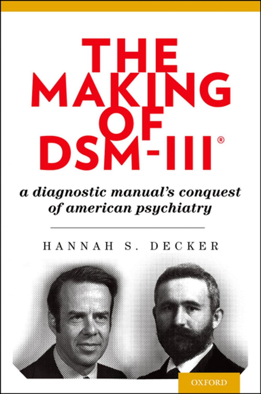 Big bigCover of The Making of DSM-III®