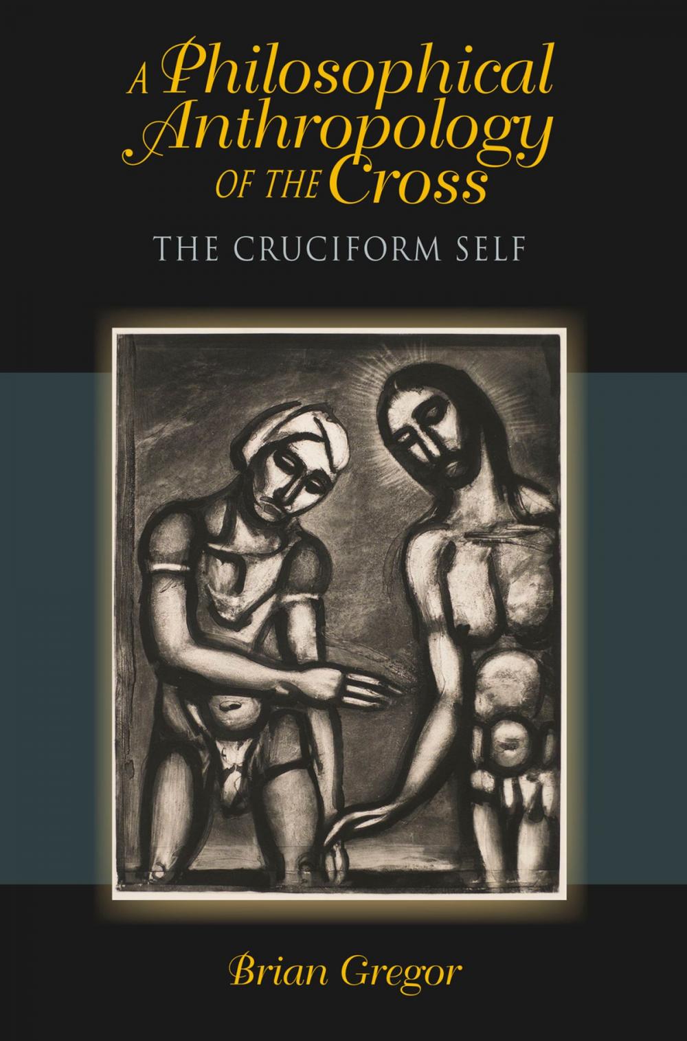 Big bigCover of A Philosophical Anthropology of the Cross