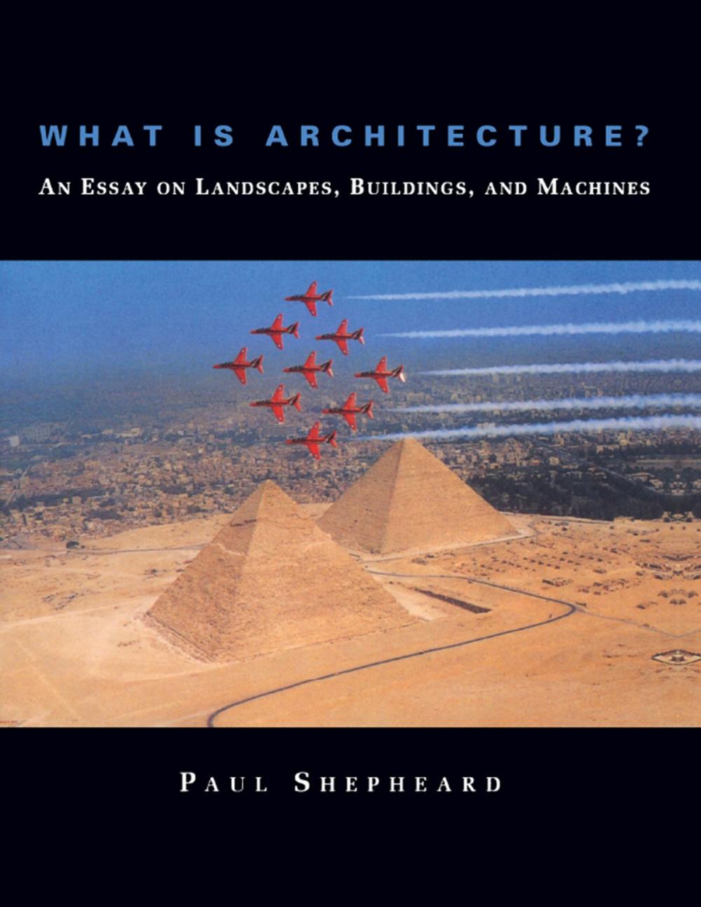 Big bigCover of What Is Architecture?