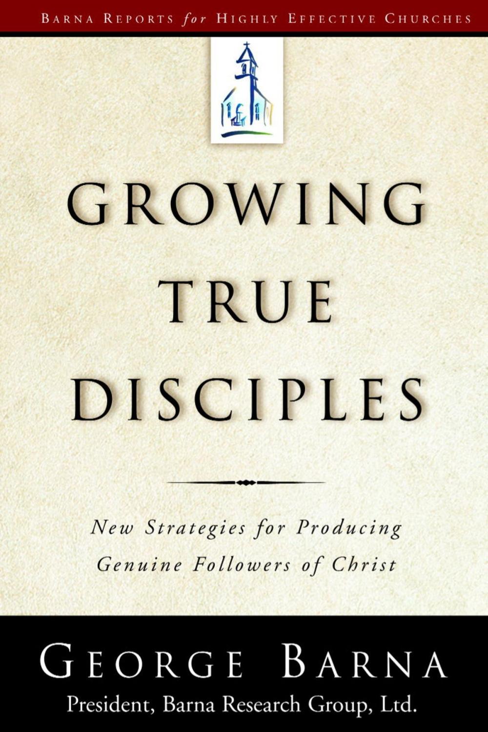 Big bigCover of Growing True Disciples