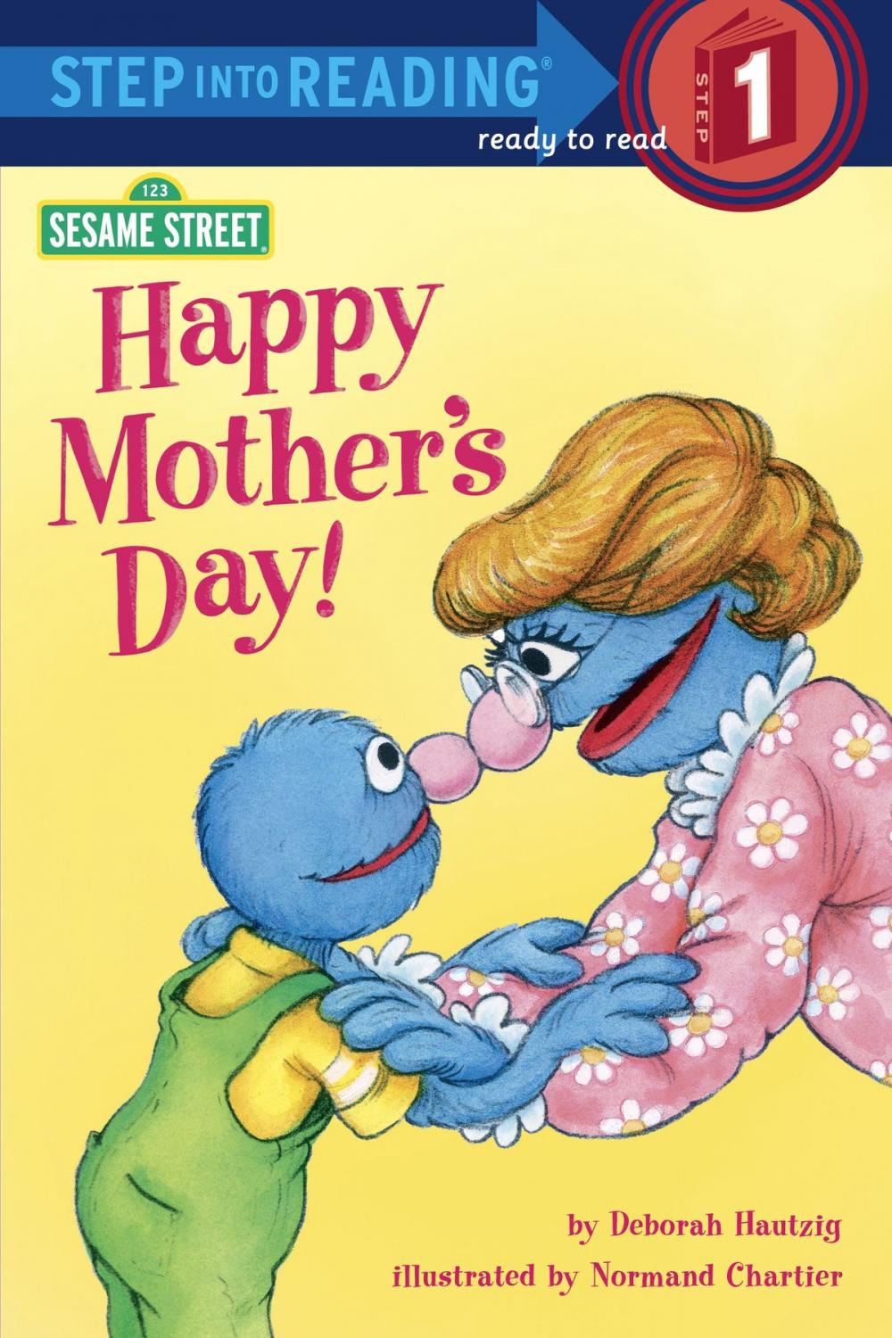 Big bigCover of Happy Mother's Day! (Sesame Street)