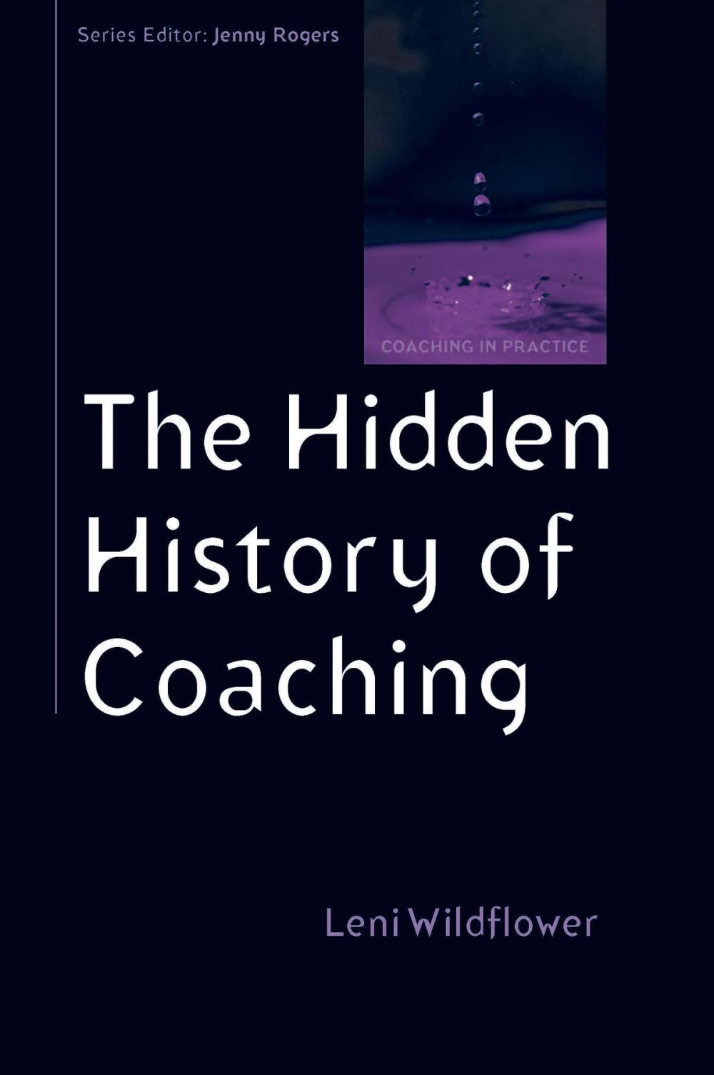 Big bigCover of The Hidden History Of Coaching