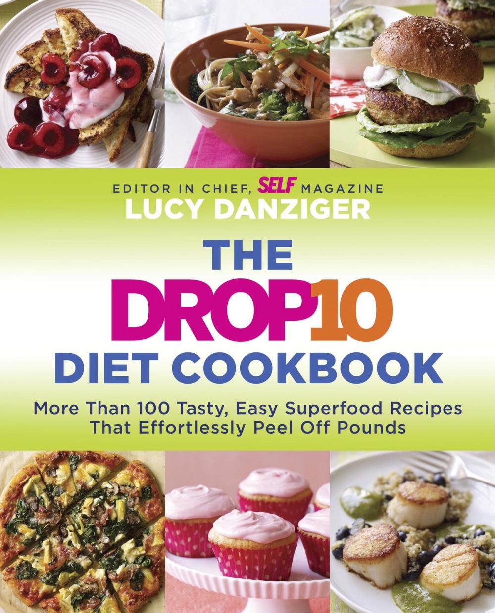 Big bigCover of The Drop 10 Diet Cookbook