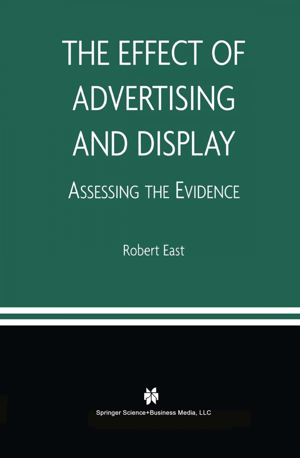 Big bigCover of The Effect of Advertising and Display