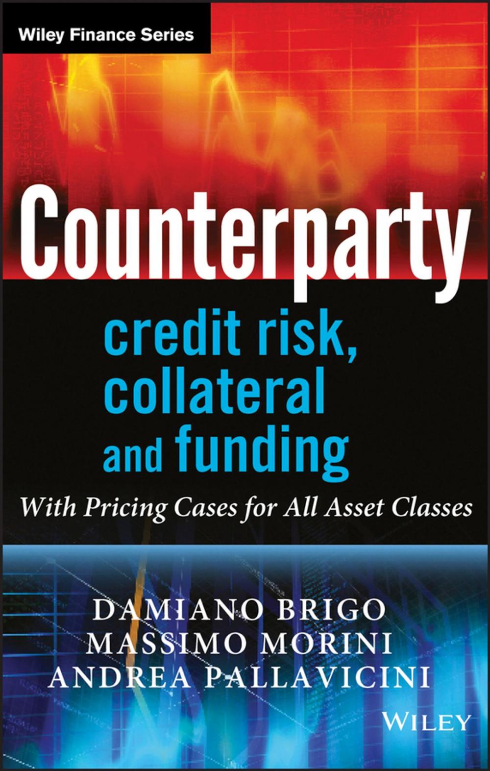 Big bigCover of Counterparty Credit Risk, Collateral and Funding