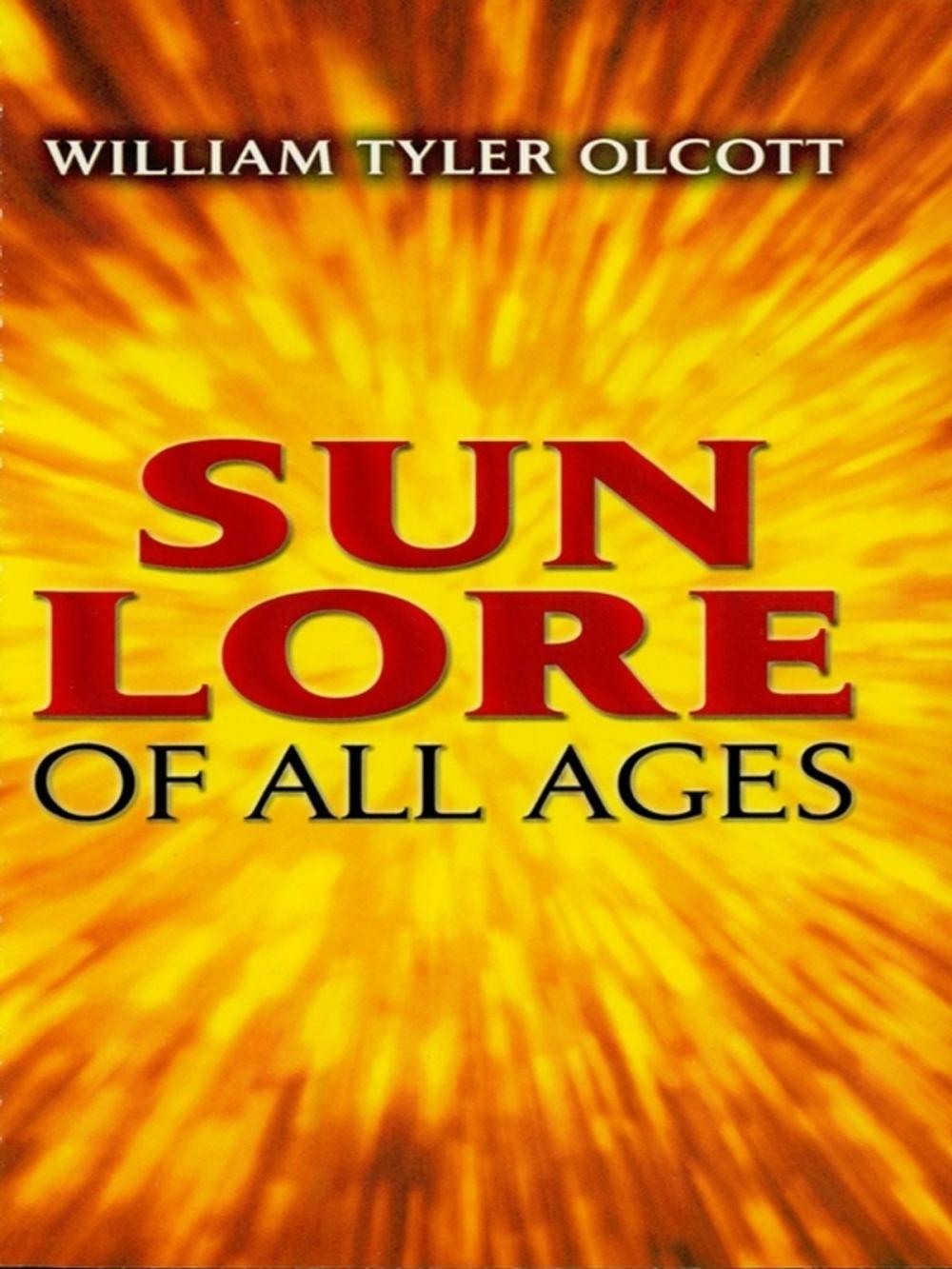 Big bigCover of Sun Lore of All Ages