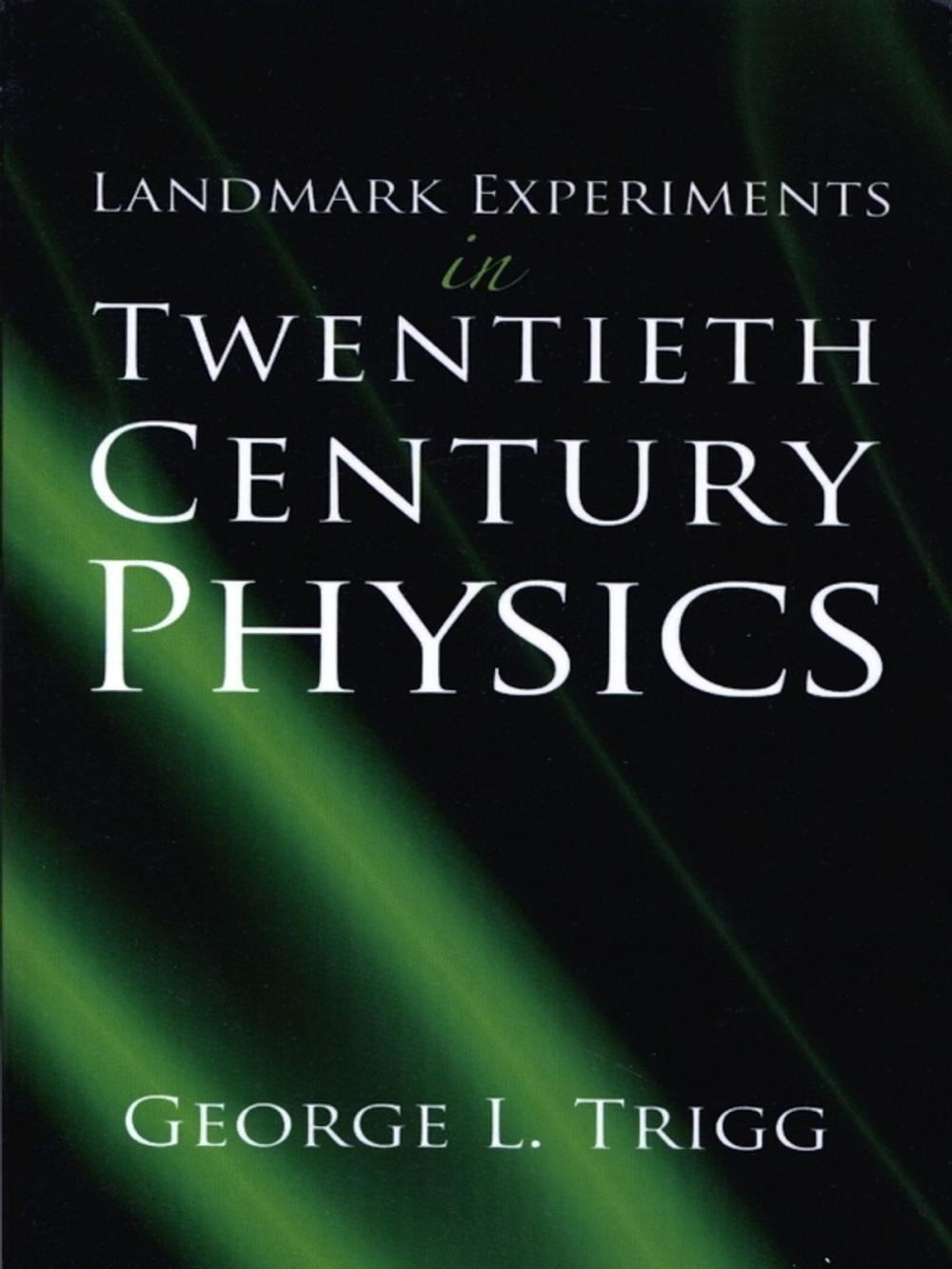 Big bigCover of Landmark Experiments in Twentieth-Century Physics