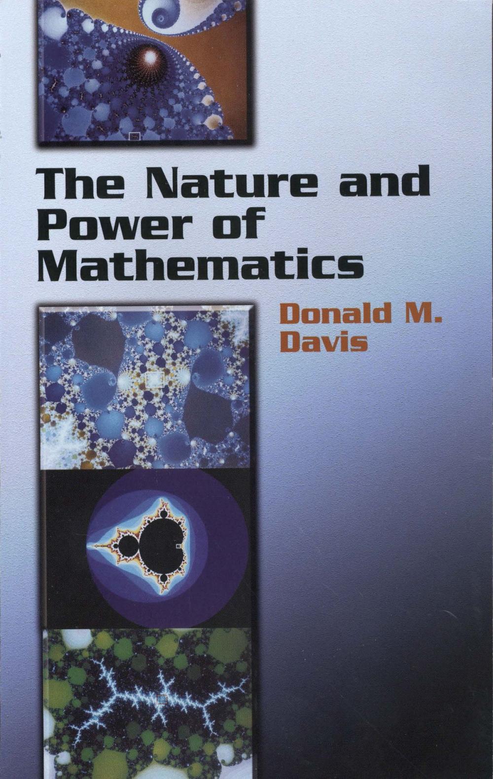 Big bigCover of The Nature and Power of Mathematics