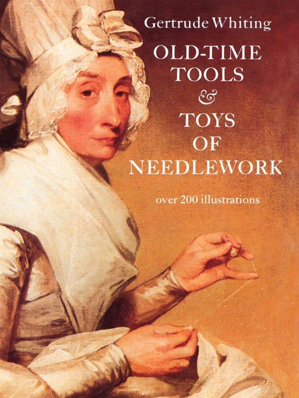 Big bigCover of Old-Time Tools & Toys of Needlework