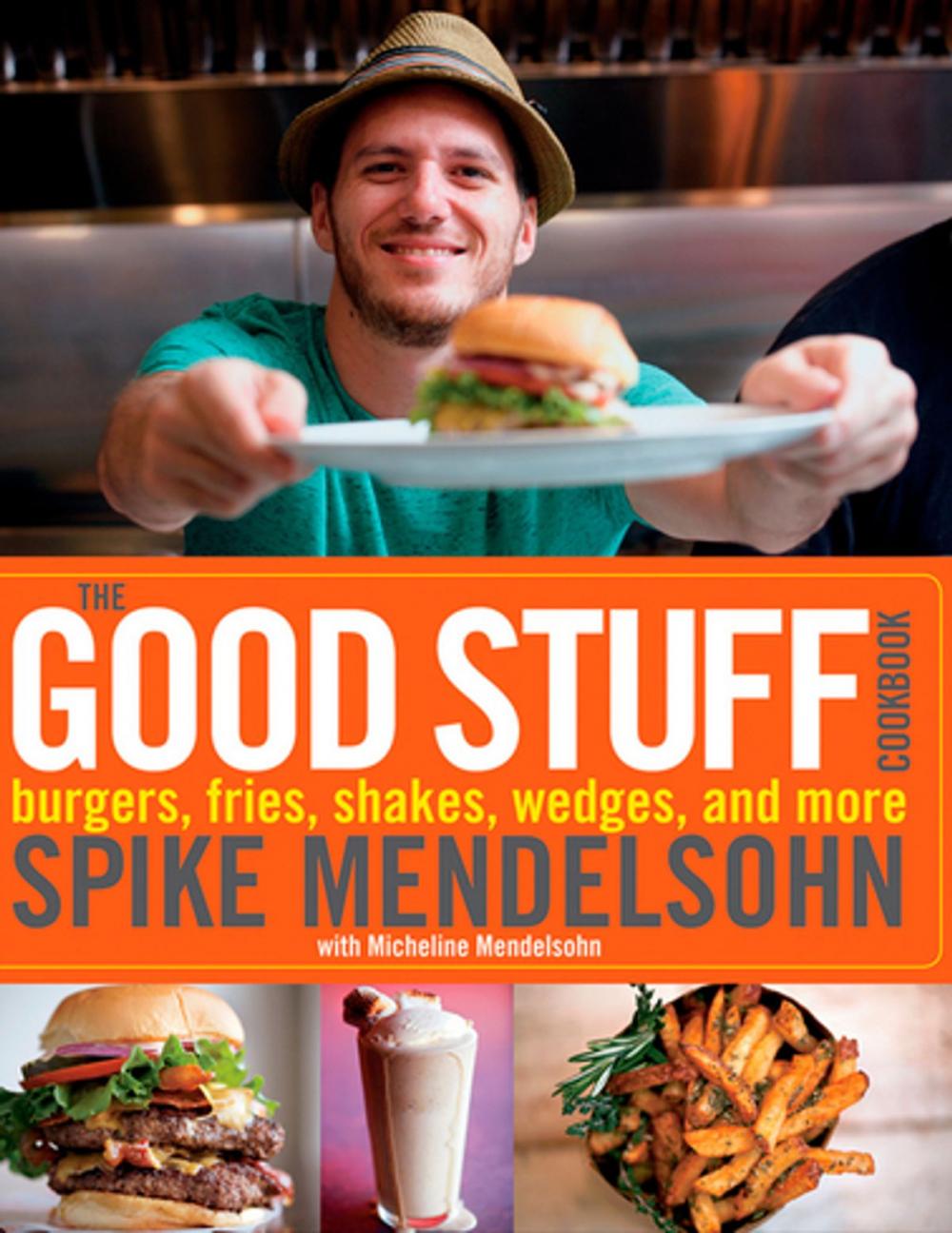 Big bigCover of The Good Stuff Cookbook