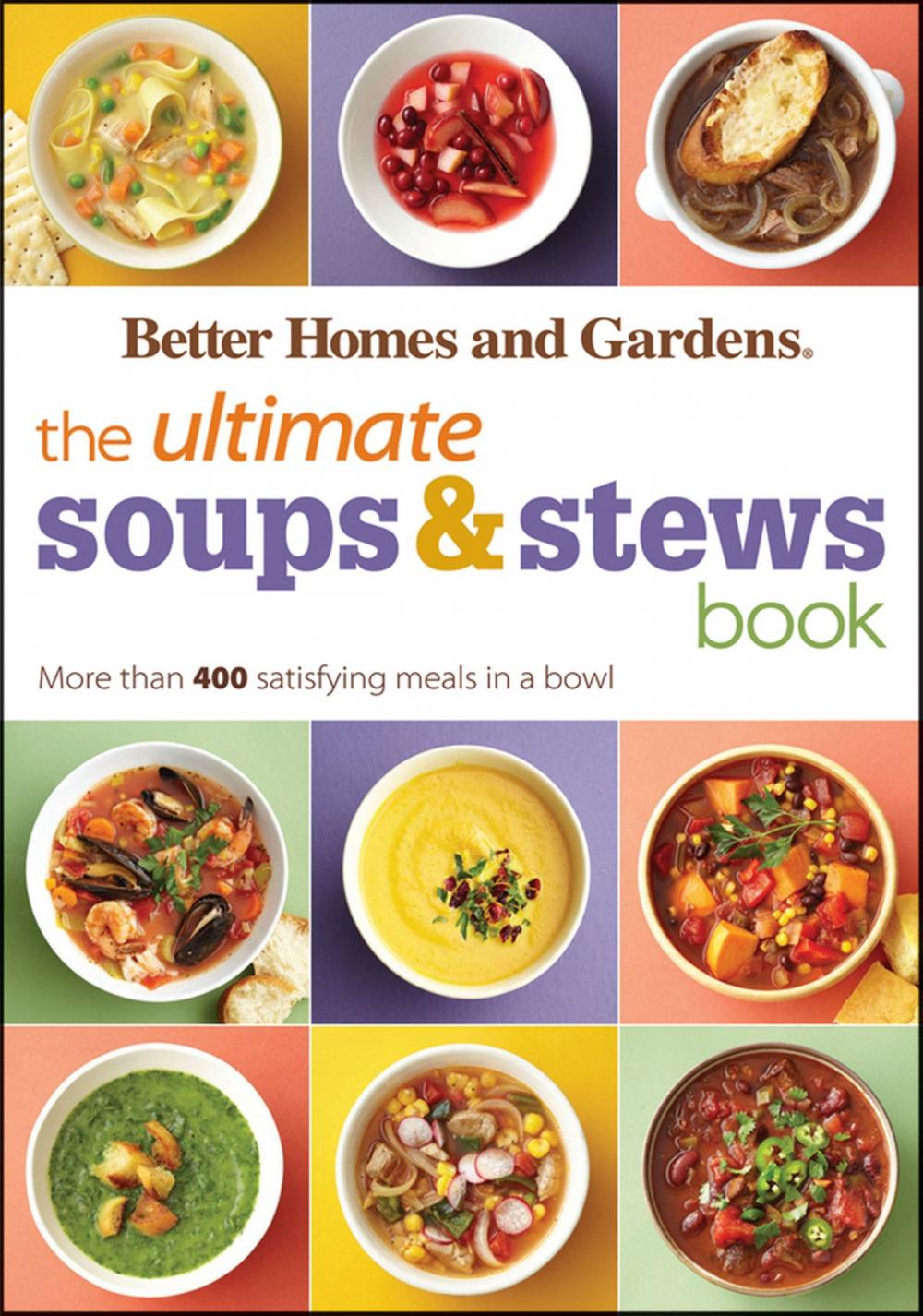 Big bigCover of The Ultimate Soups &amp; Stews Book