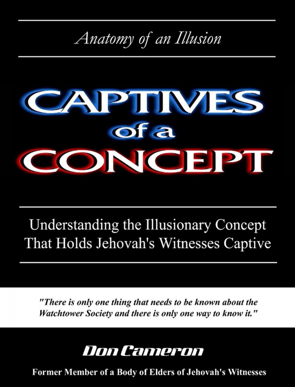 Big bigCover of Captives of a Concept (Anatomy of an Illusion)