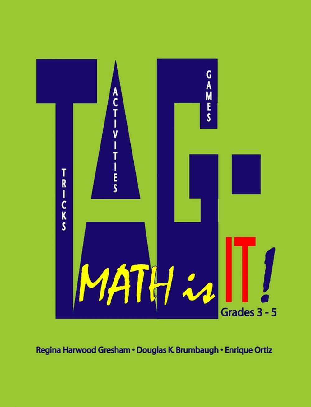 Big bigCover of TAG - Math is it! Grades 3 - 5