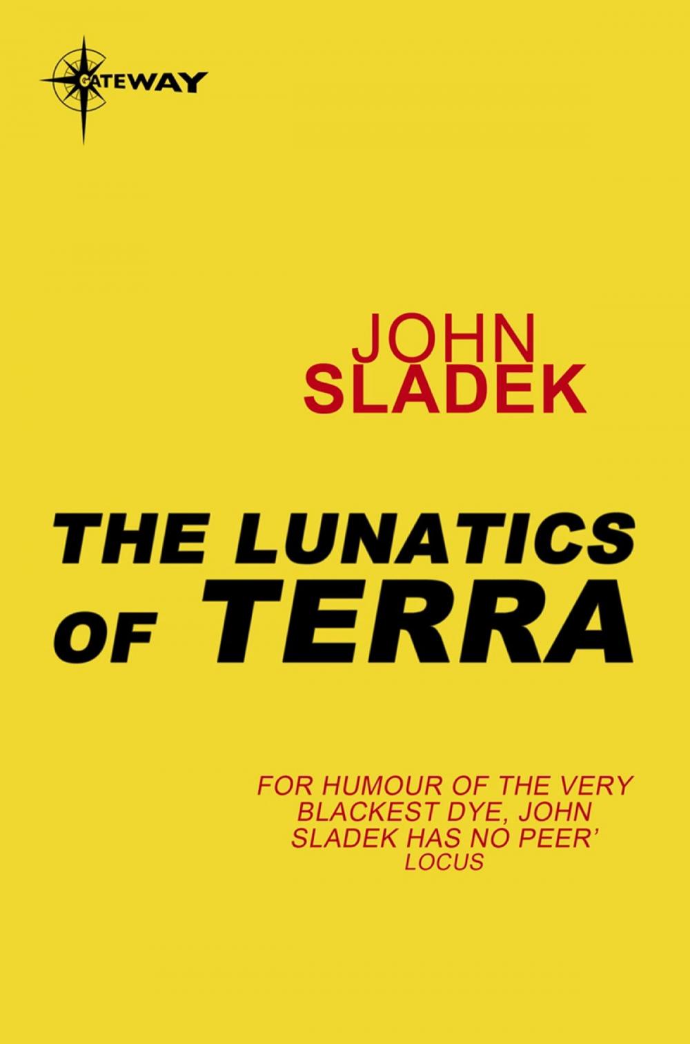 Big bigCover of The Lunatics of Terra