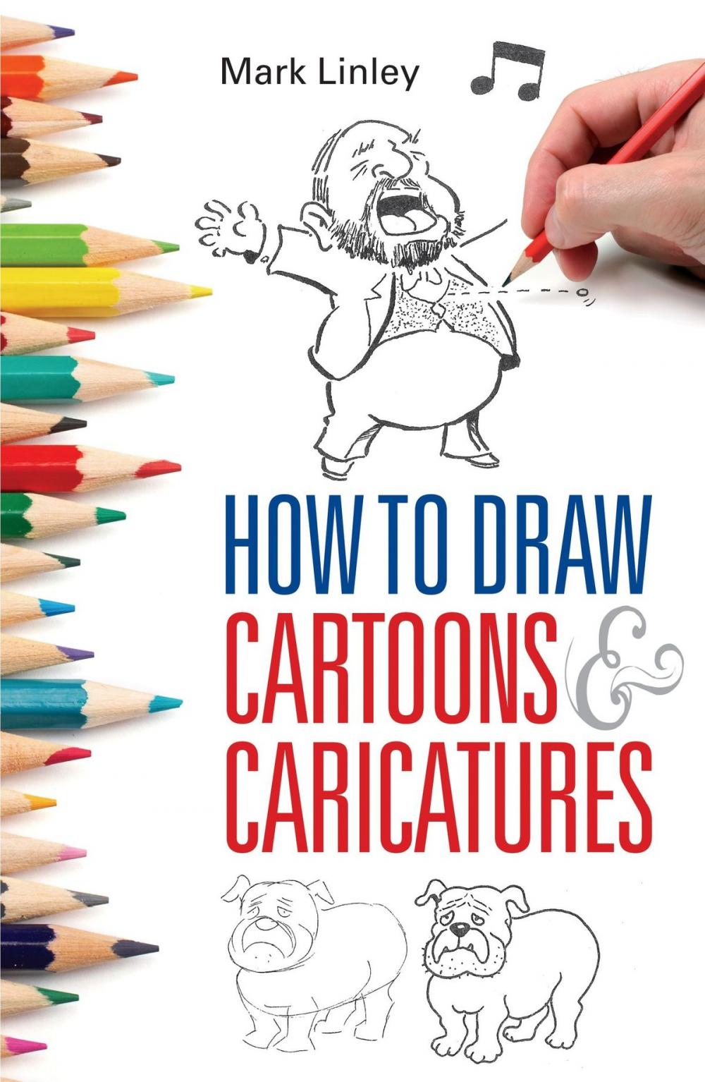 Big bigCover of How To Draw Cartoons and Caricatures