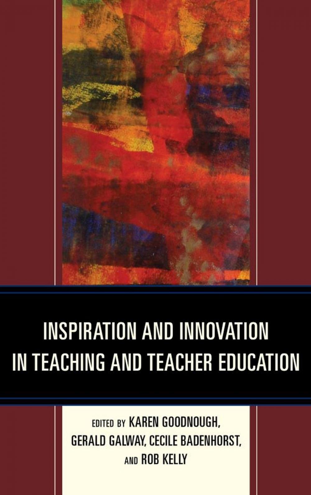 Big bigCover of Inspiration and Innovation in Teaching and Teacher Education