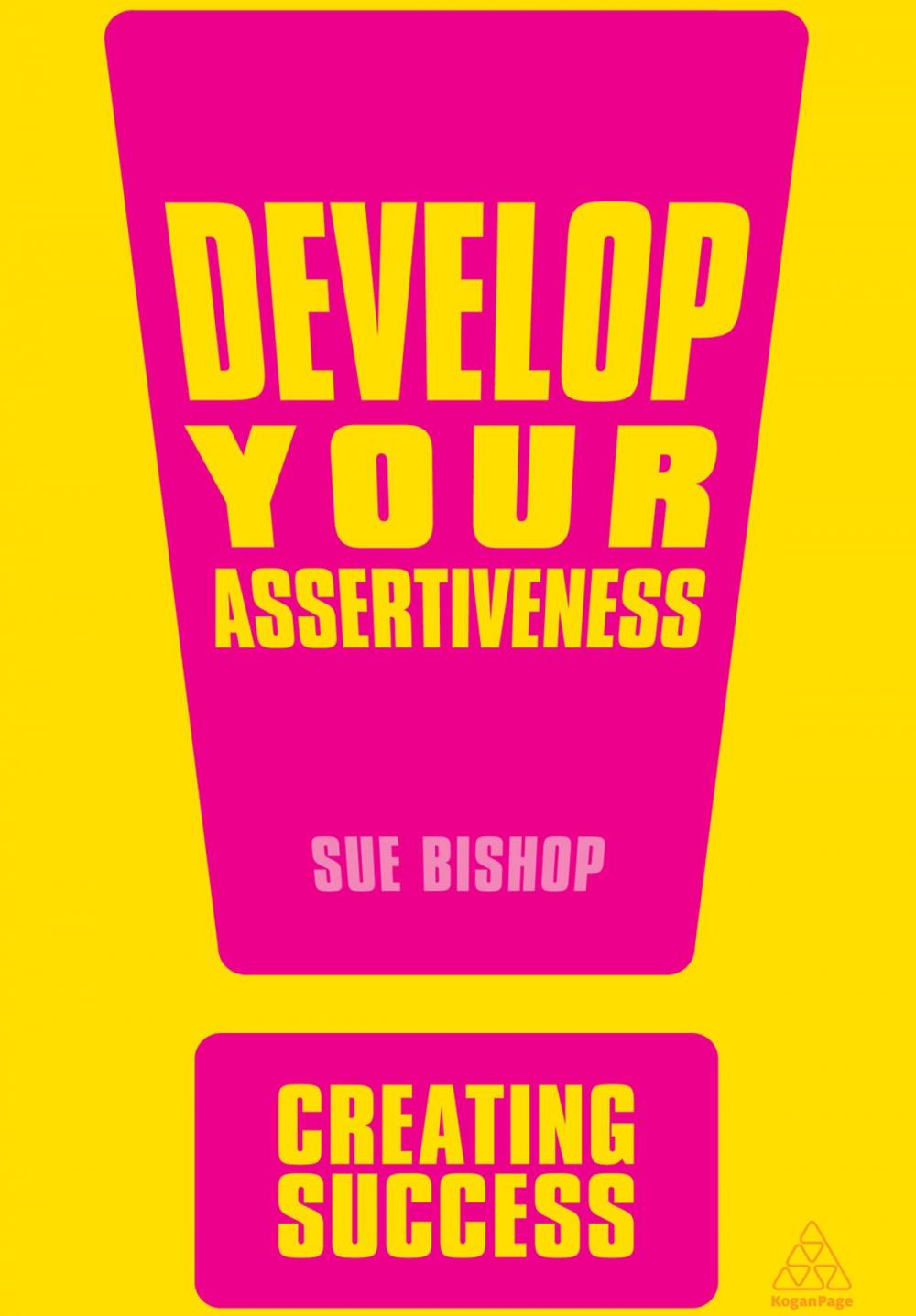 Big bigCover of Develop Your Assertiveness