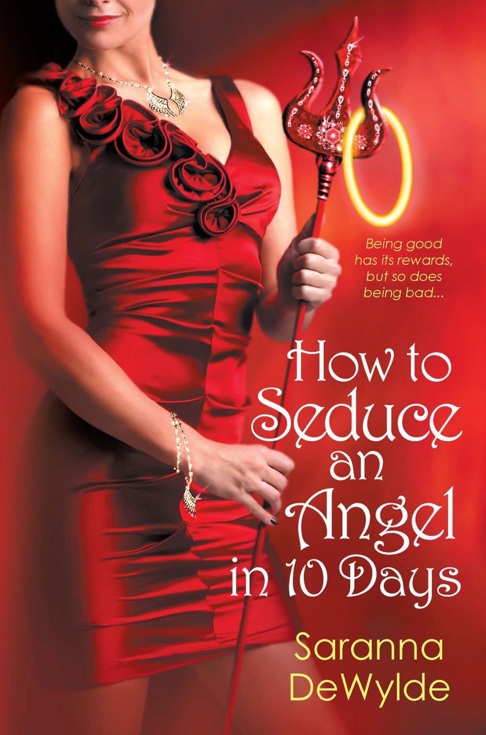 Big bigCover of How to Seduce an Angel in 10 Days