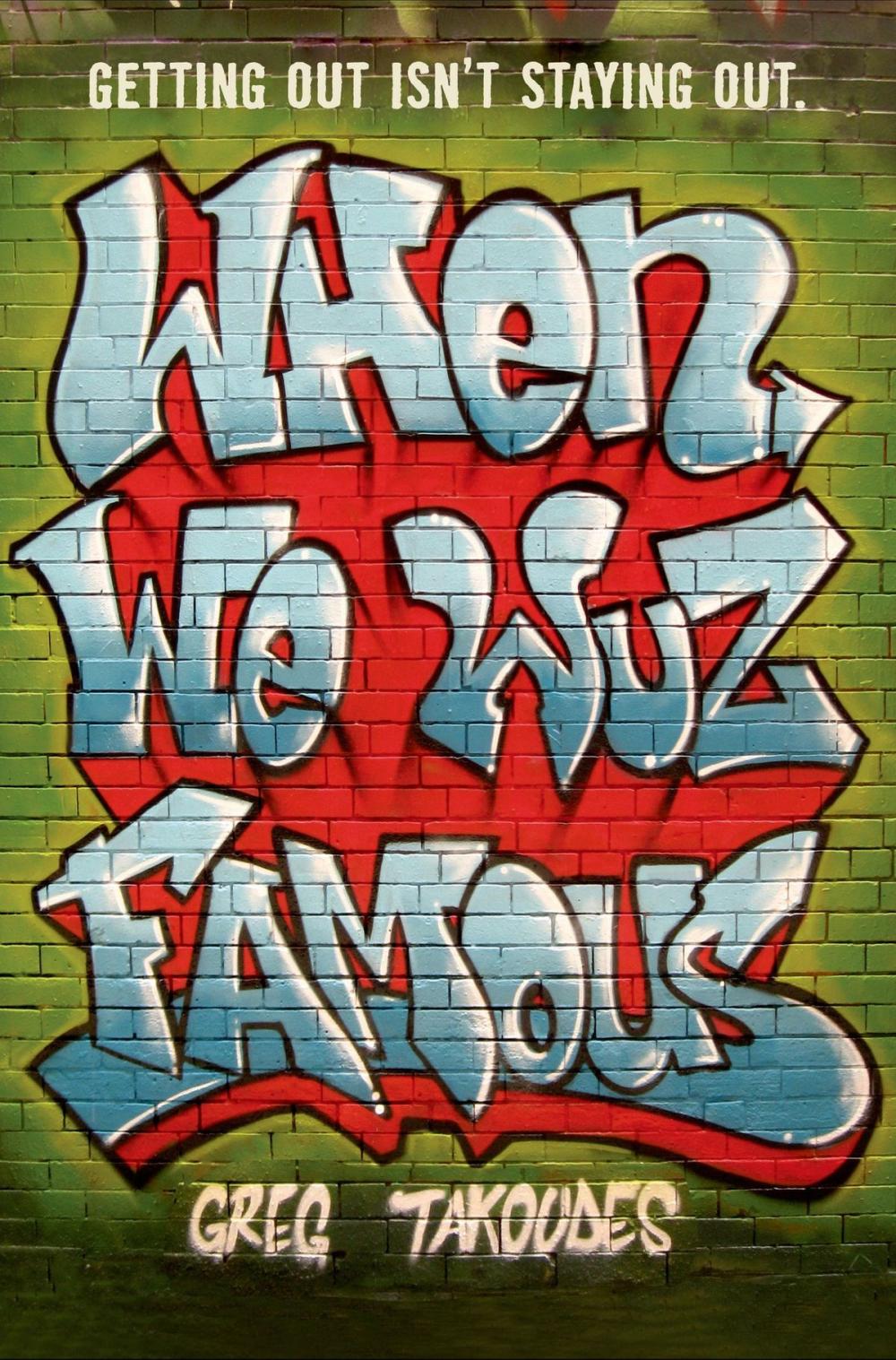 Big bigCover of When We Wuz Famous