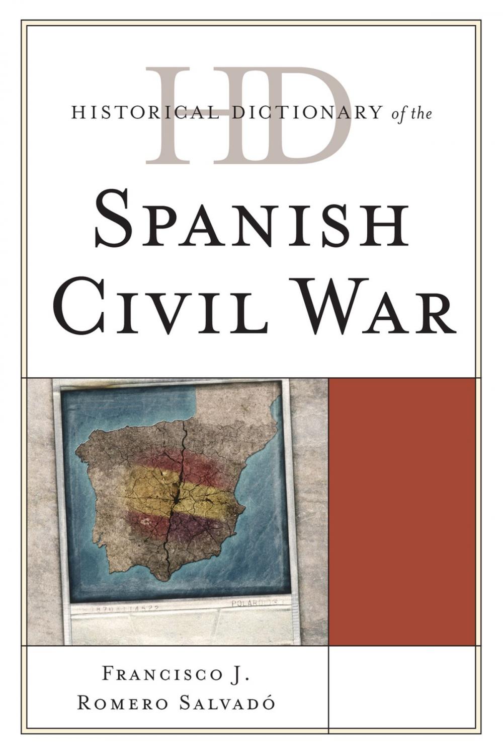 Big bigCover of Historical Dictionary of the Spanish Civil War