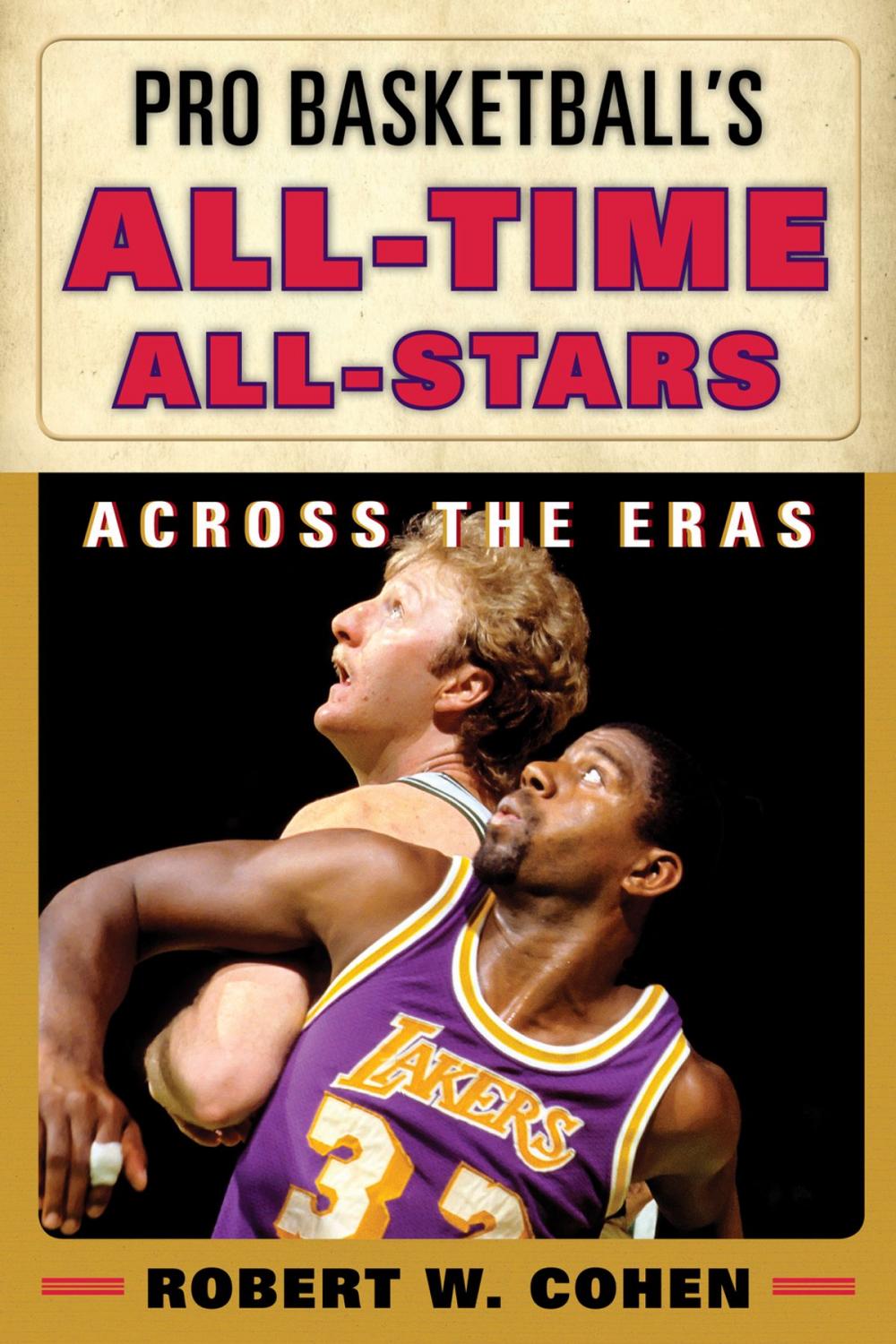 Big bigCover of Pro Basketball's All-Time All-Stars