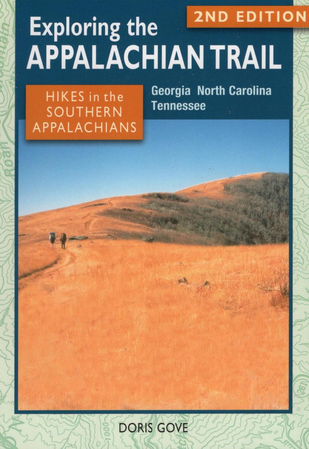 Big bigCover of Exploring the Appalachian Trail: Hikes in the Southern Appalachians