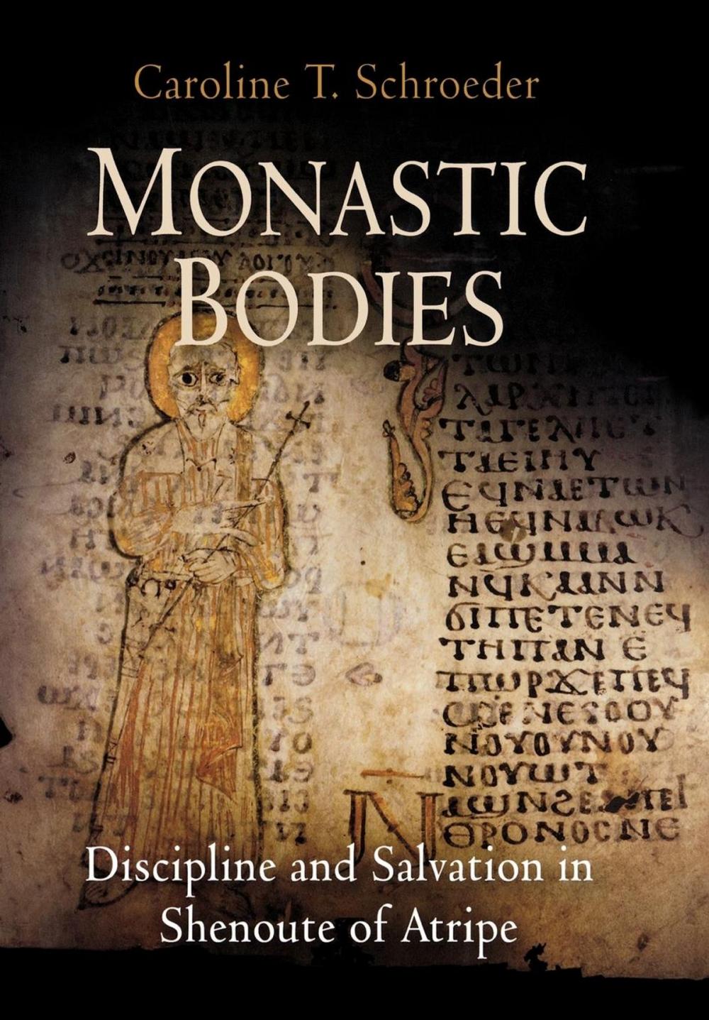 Big bigCover of Monastic Bodies