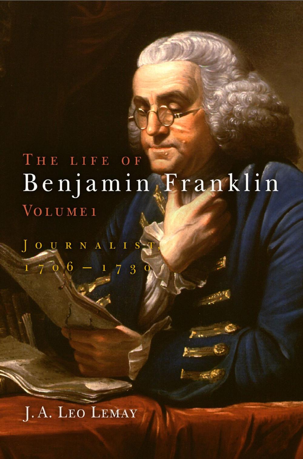 Big bigCover of The Life of Benjamin Franklin, Volume 1