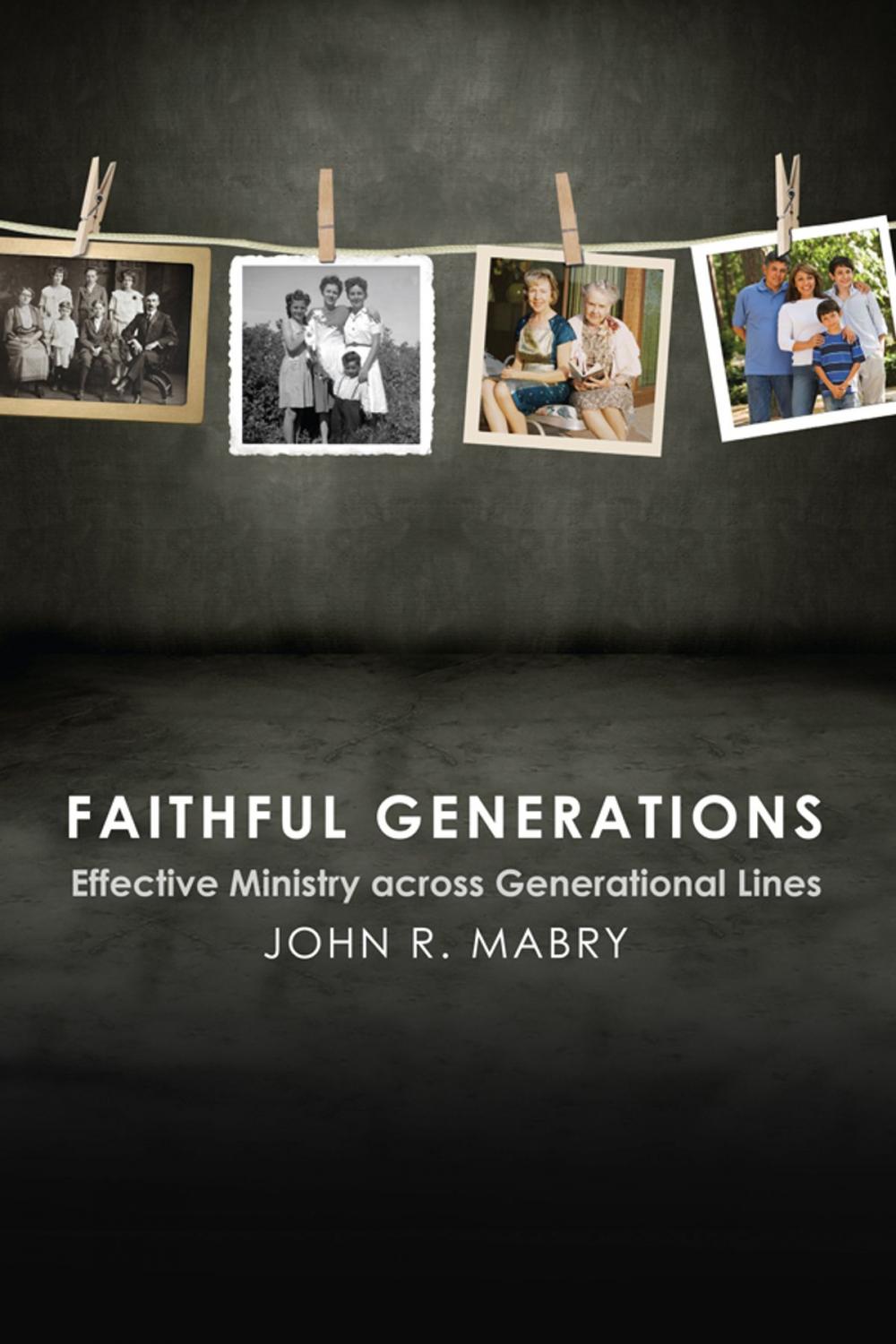 Big bigCover of Faithful Generations