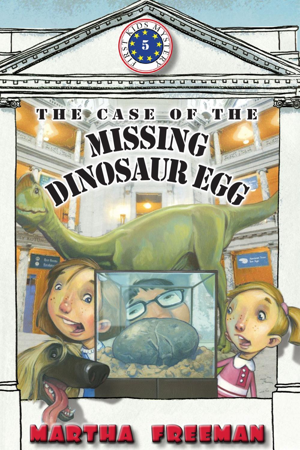 Big bigCover of The Case of the Missing Dinosaur Egg