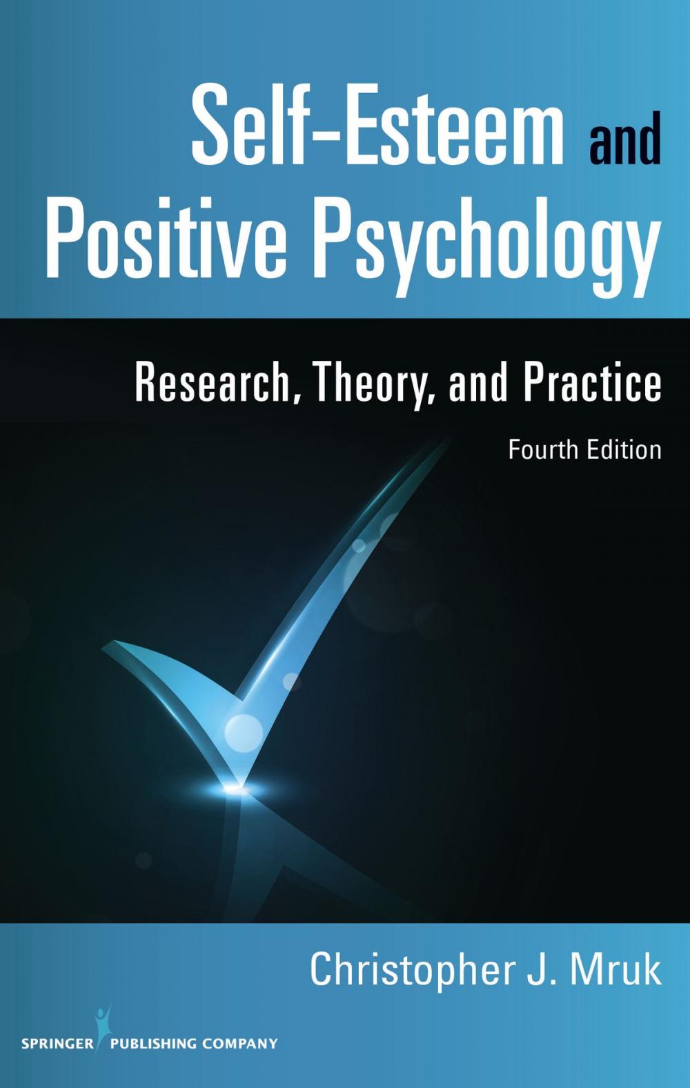 Big bigCover of Self-Esteem and Positive Psychology, 4th Edition