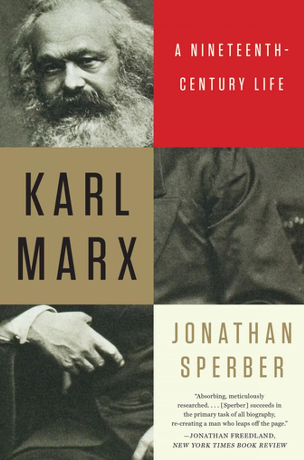 Big bigCover of Karl Marx: A Nineteenth-Century Life