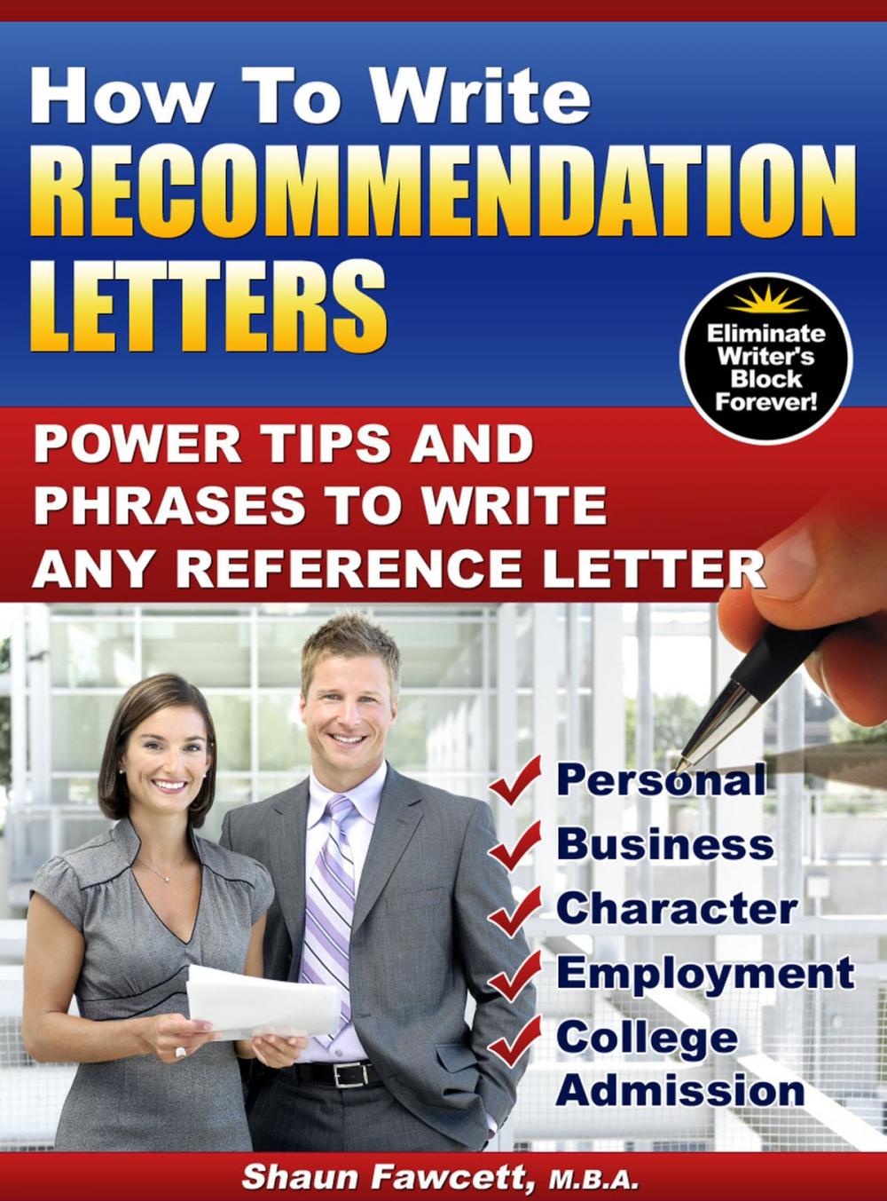 Big bigCover of How To Write Recommendation Letters: Power Tips and Phrases To Write Any Reference Letter