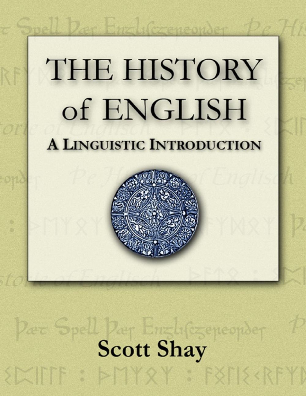 Big bigCover of The History of English: A Linguistic Introduction