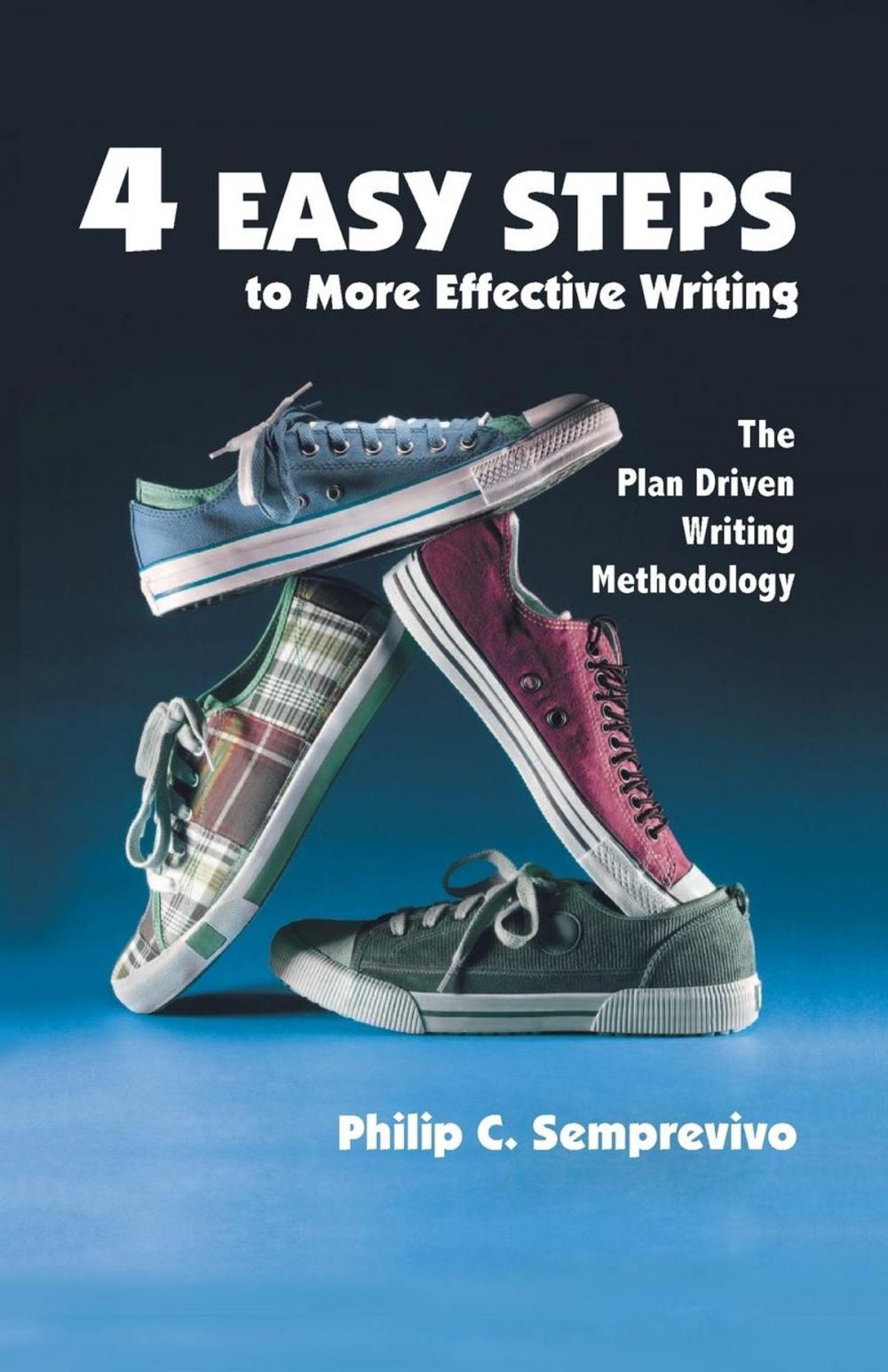 Big bigCover of 4 Easy Steps to More Effective Writing