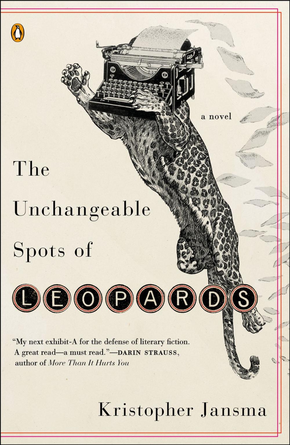 Big bigCover of The Unchangeable Spots of Leopards