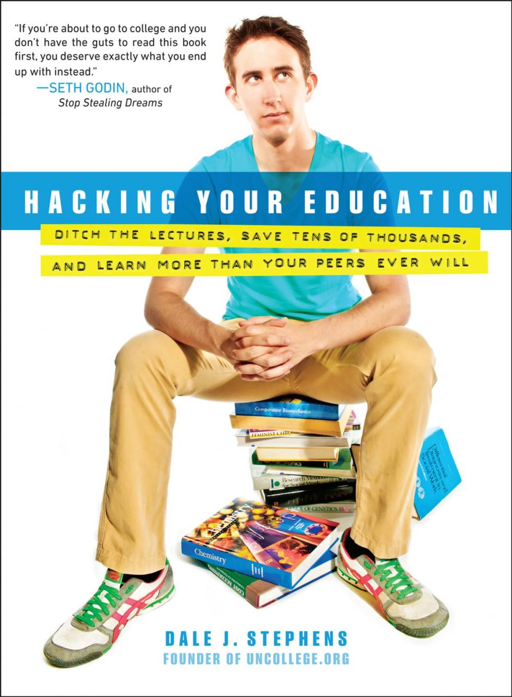 Big bigCover of Hacking Your Education