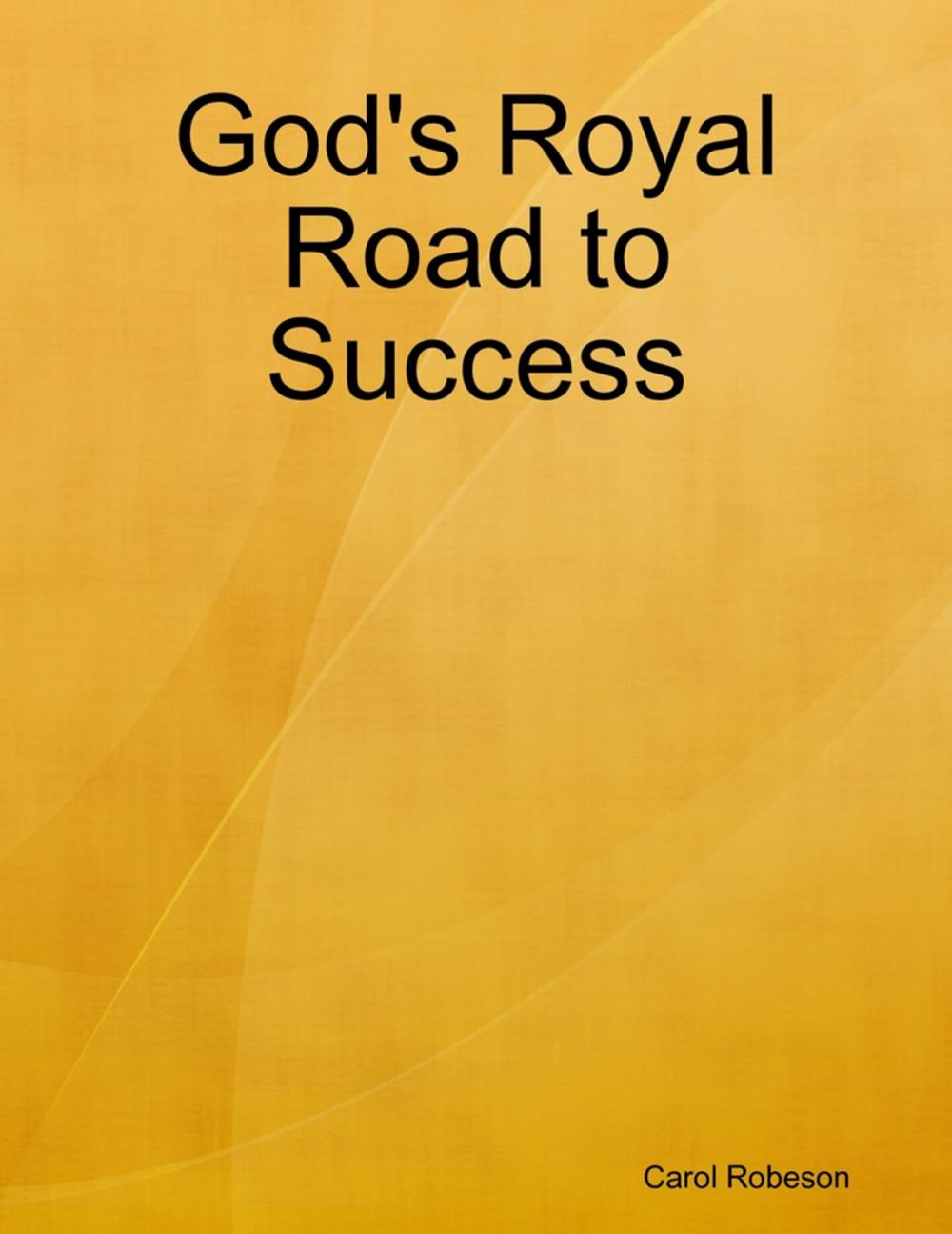 Big bigCover of God's Royal Road to Success