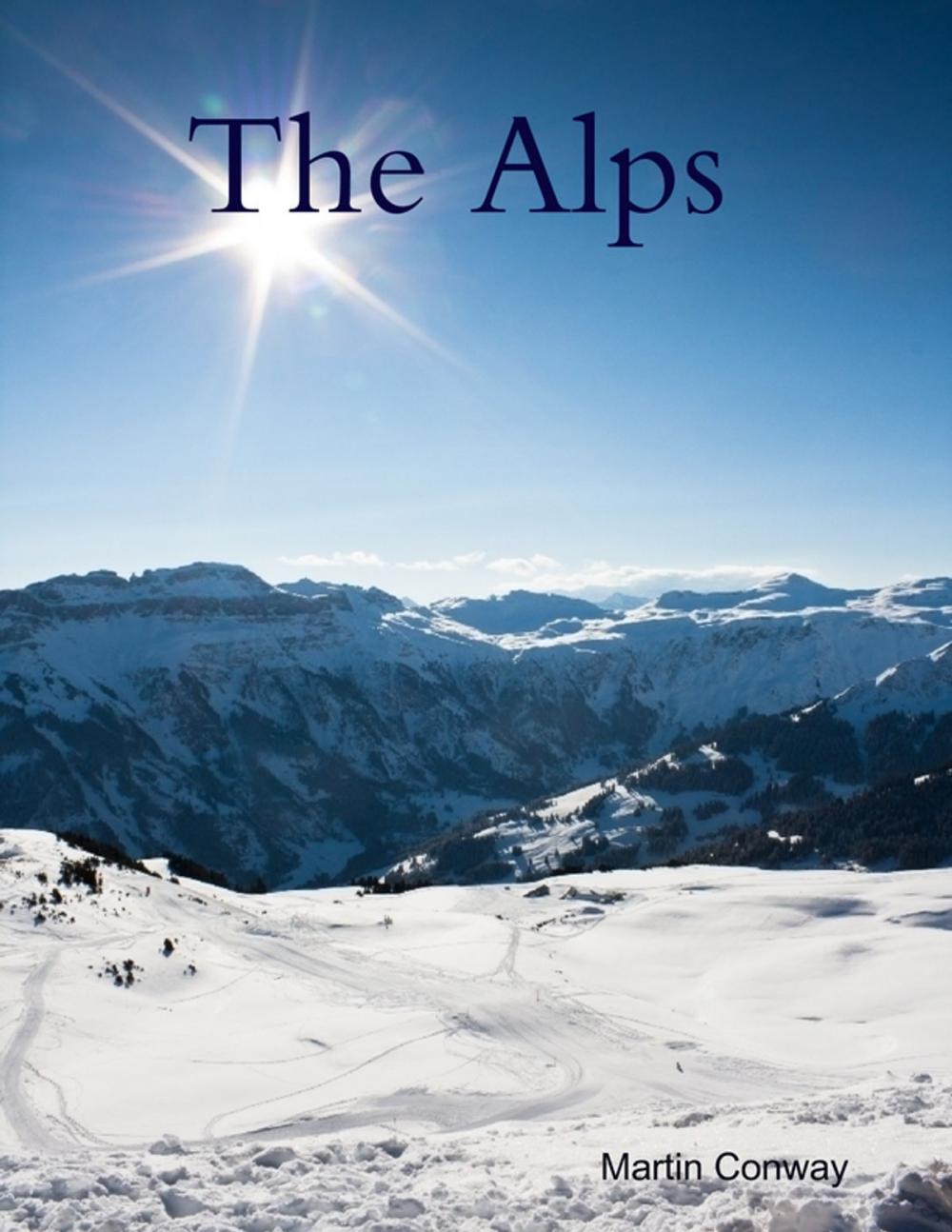 Big bigCover of The Alps (Illustrated)