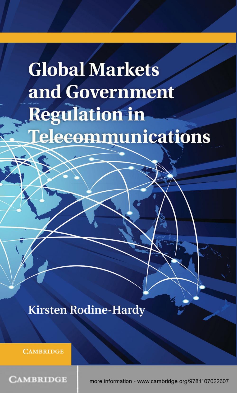 Big bigCover of Global Markets and Government Regulation in Telecommunications