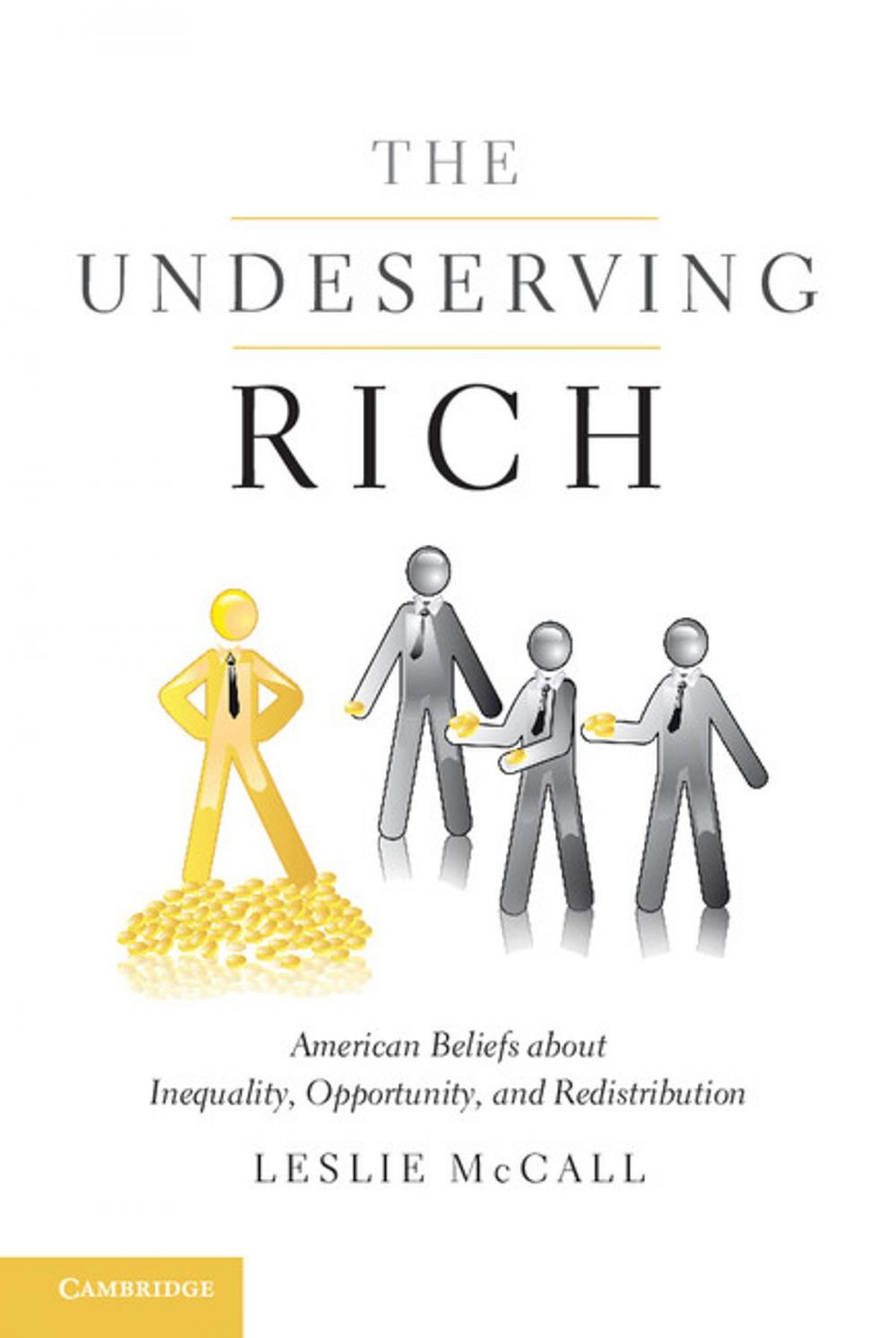 Big bigCover of The Undeserving Rich