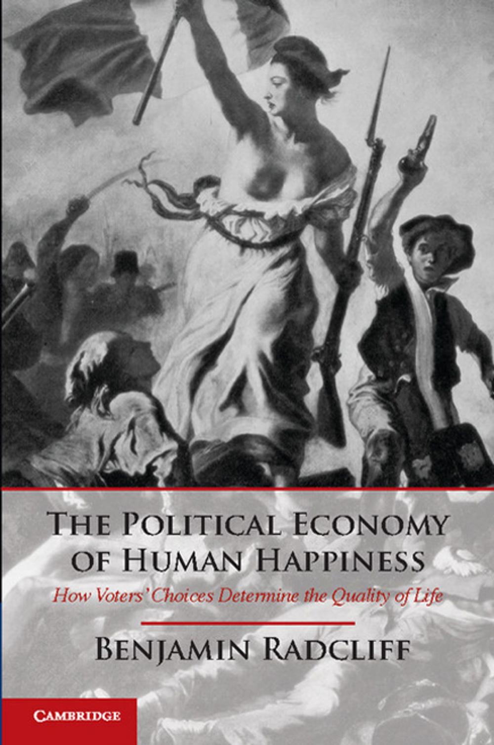 Big bigCover of The Political Economy of Human Happiness