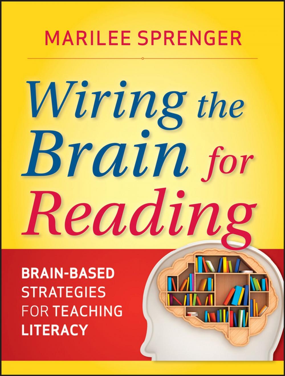 Big bigCover of Wiring the Brain for Reading